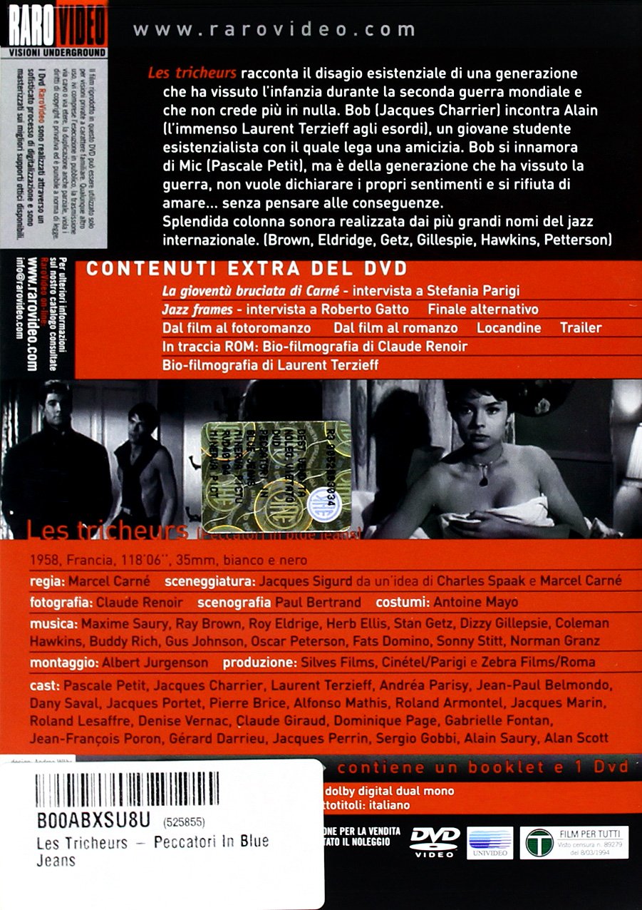 Tricheurs (Les) - Peccatori In Blue Jeans