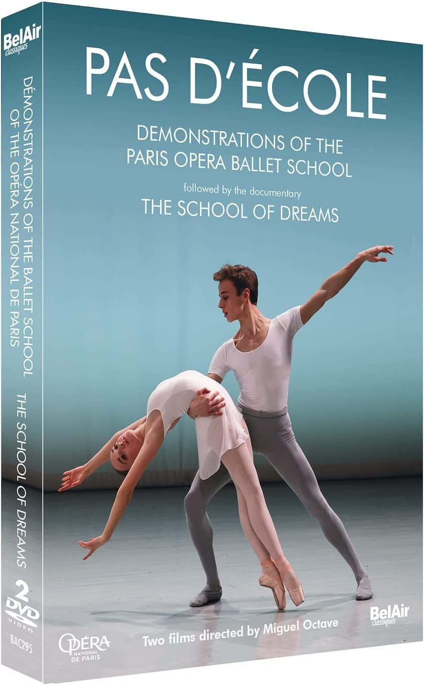 Pas D'Ecole: Demonstrations of the Paris Opera Ballet School/...