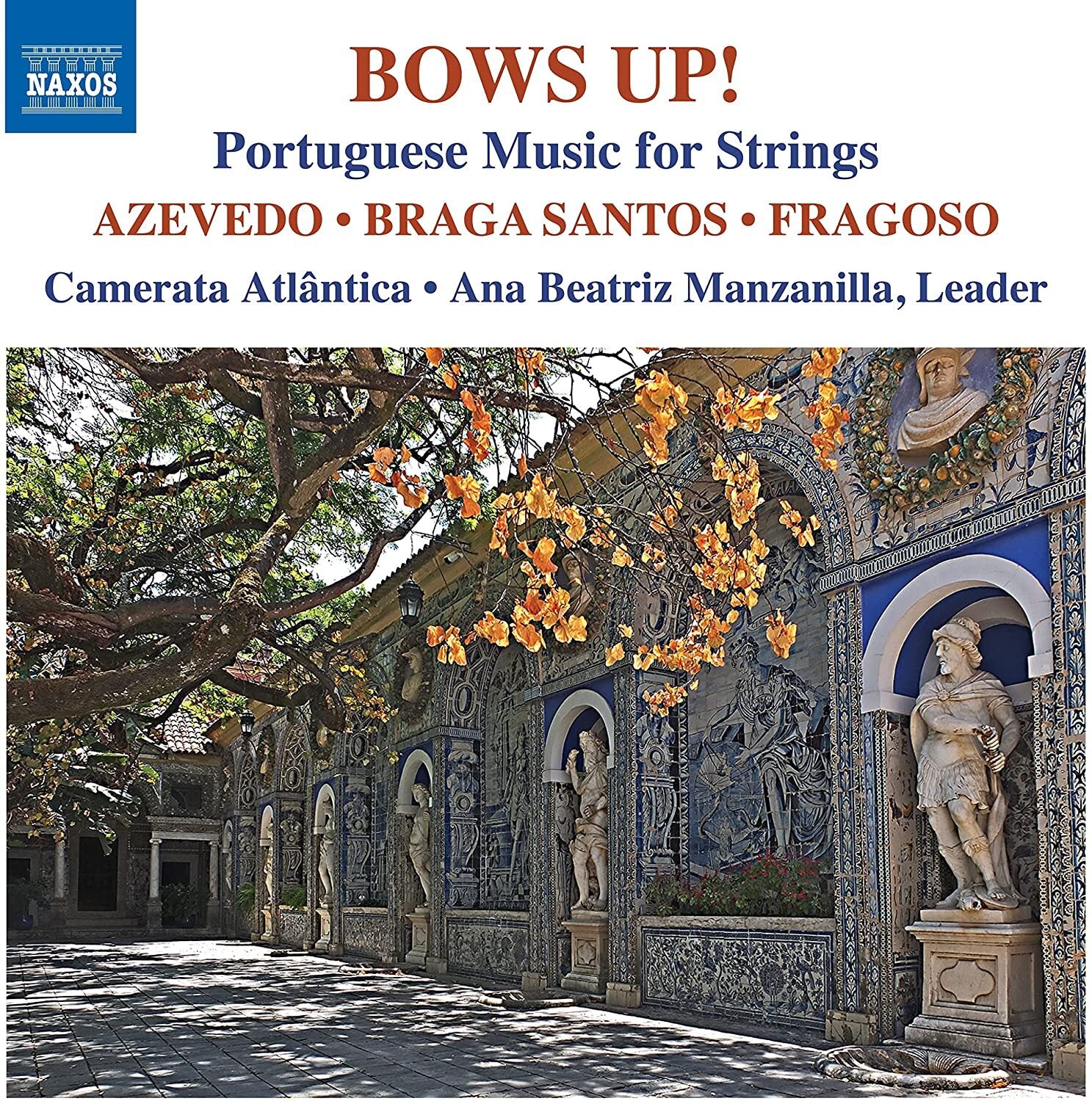 Bows Up!: Portuguese Music for Strings