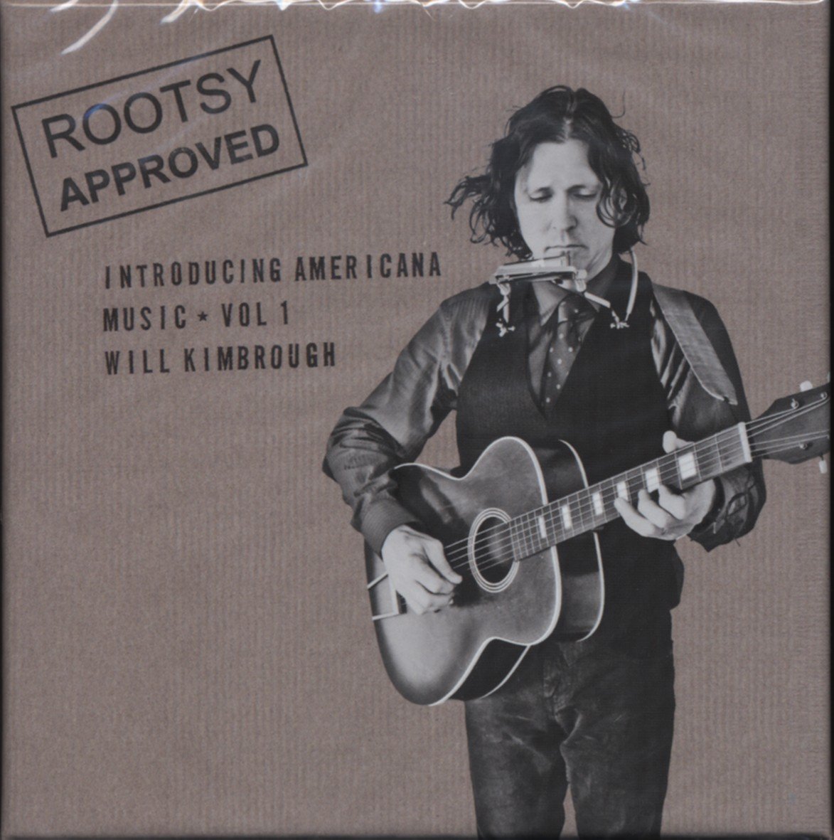 Will Kimbrough - Rootsy Approved