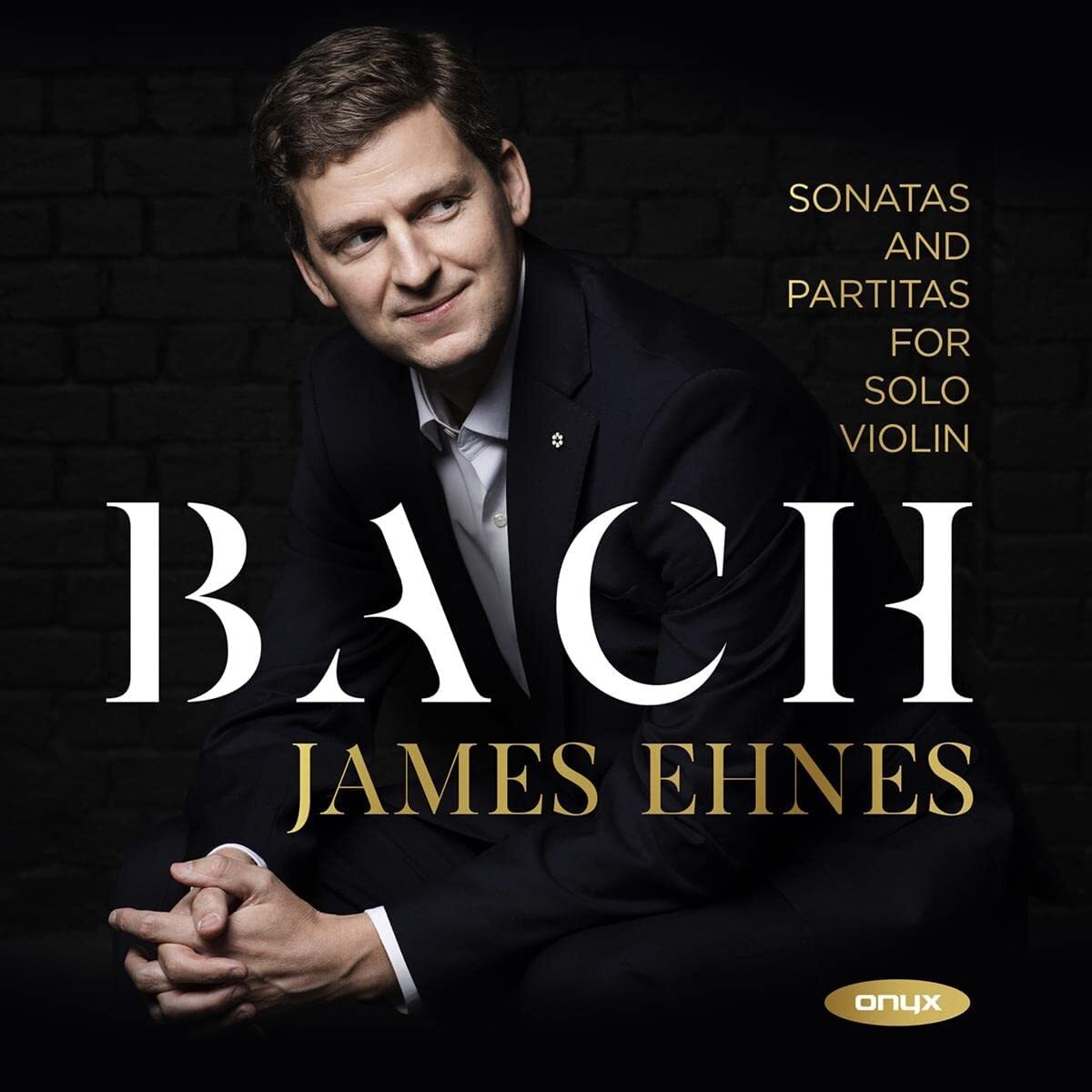Bach: Sonatas and Partitas for Solo Violin