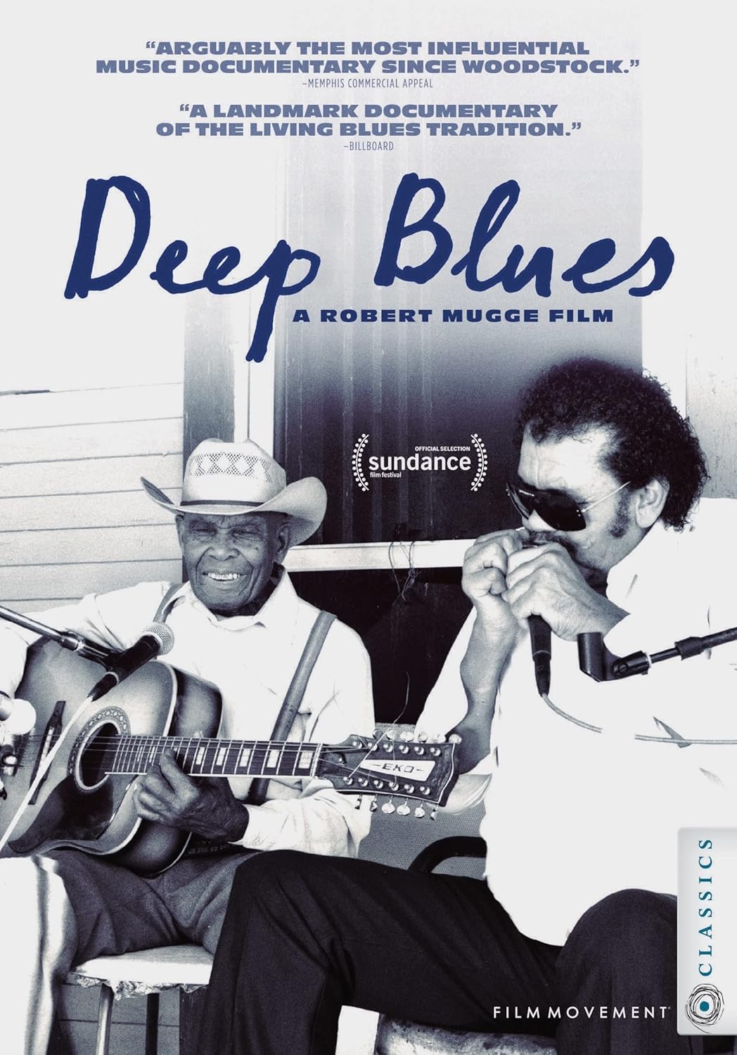 Deep Blues - A film by Robert Mugge