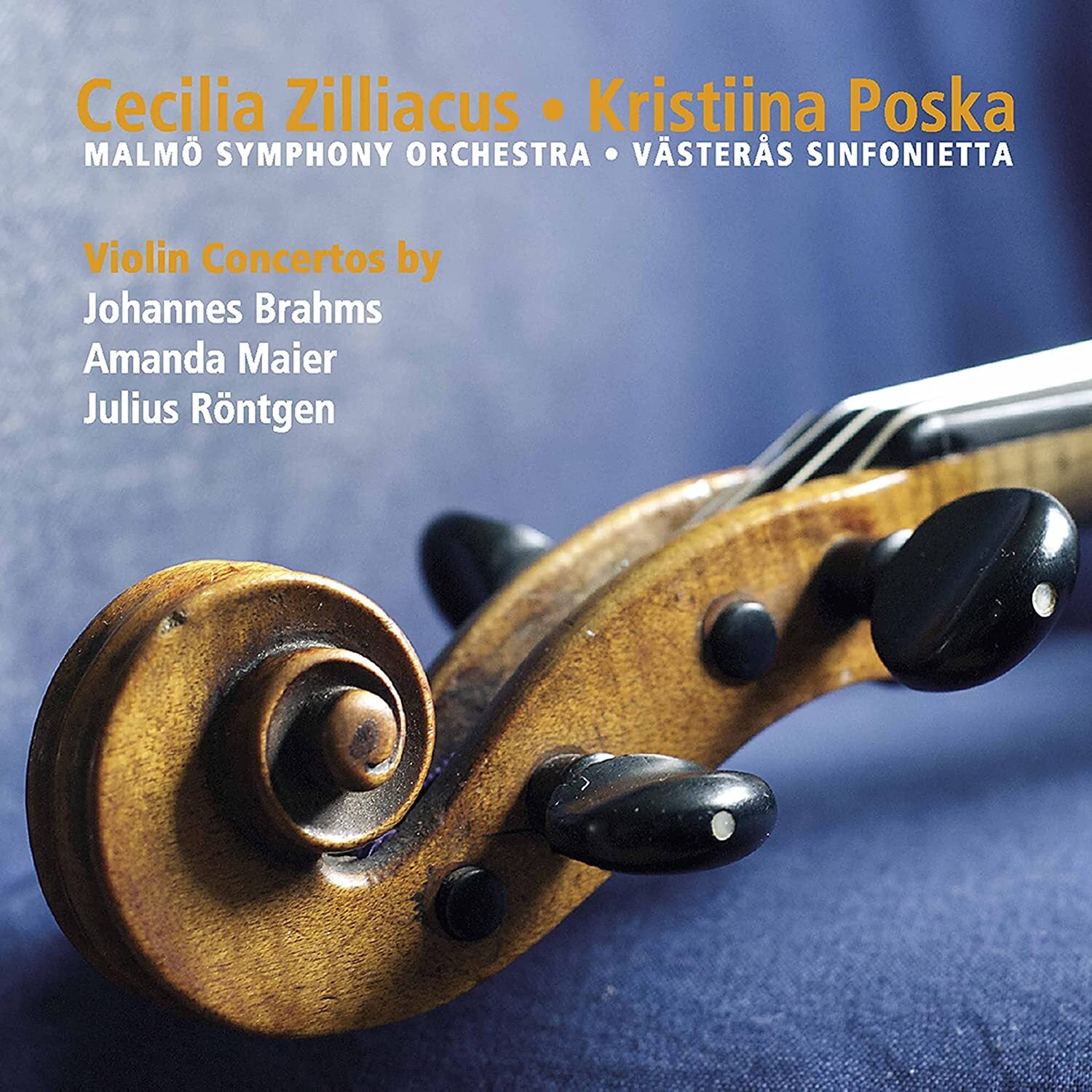 Johannes Brahms/Amanda Maier/Julius Röntgen: Violin Concertos
