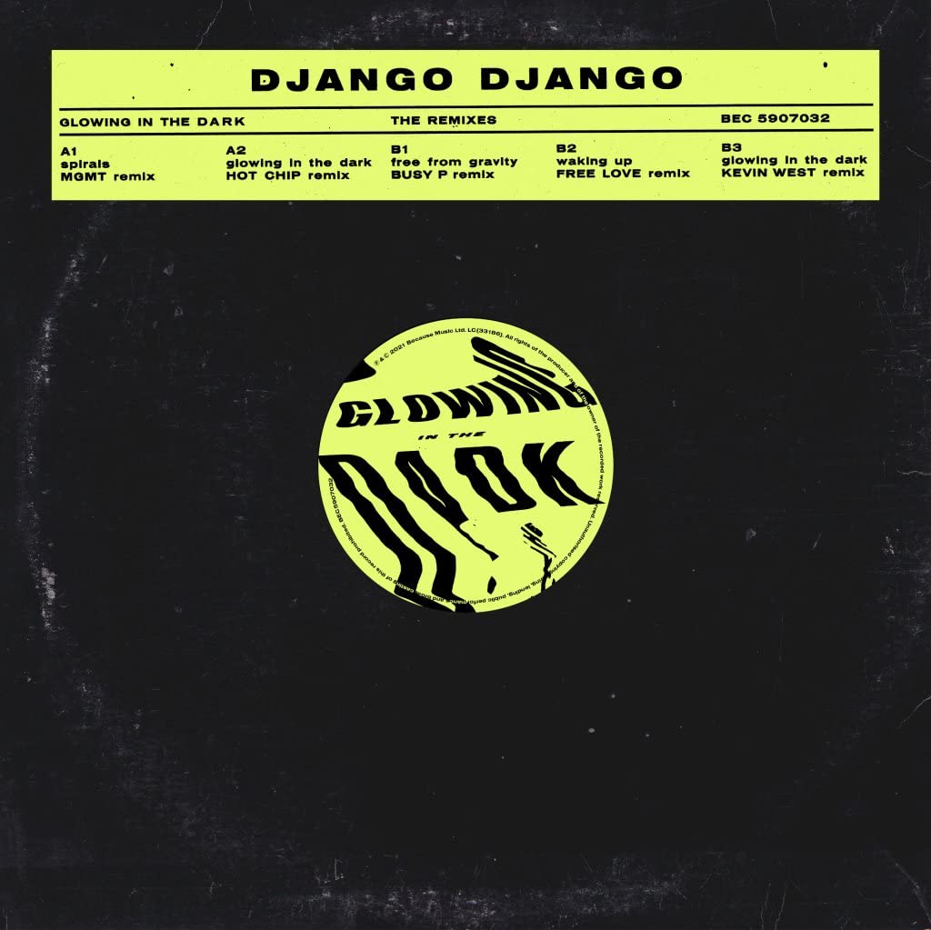 Lp-Django Django-The Glowing In The Dark Remixes