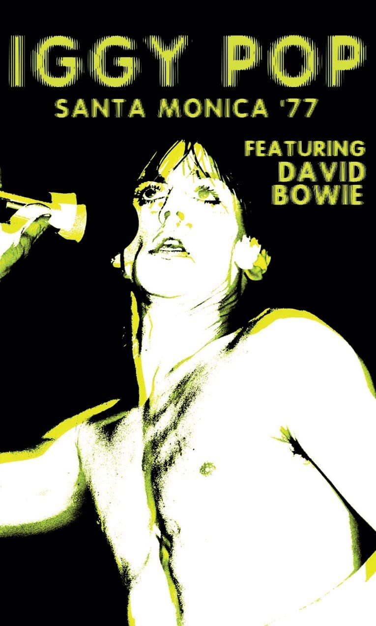 Santa Monica '77: Featuring David Bowie