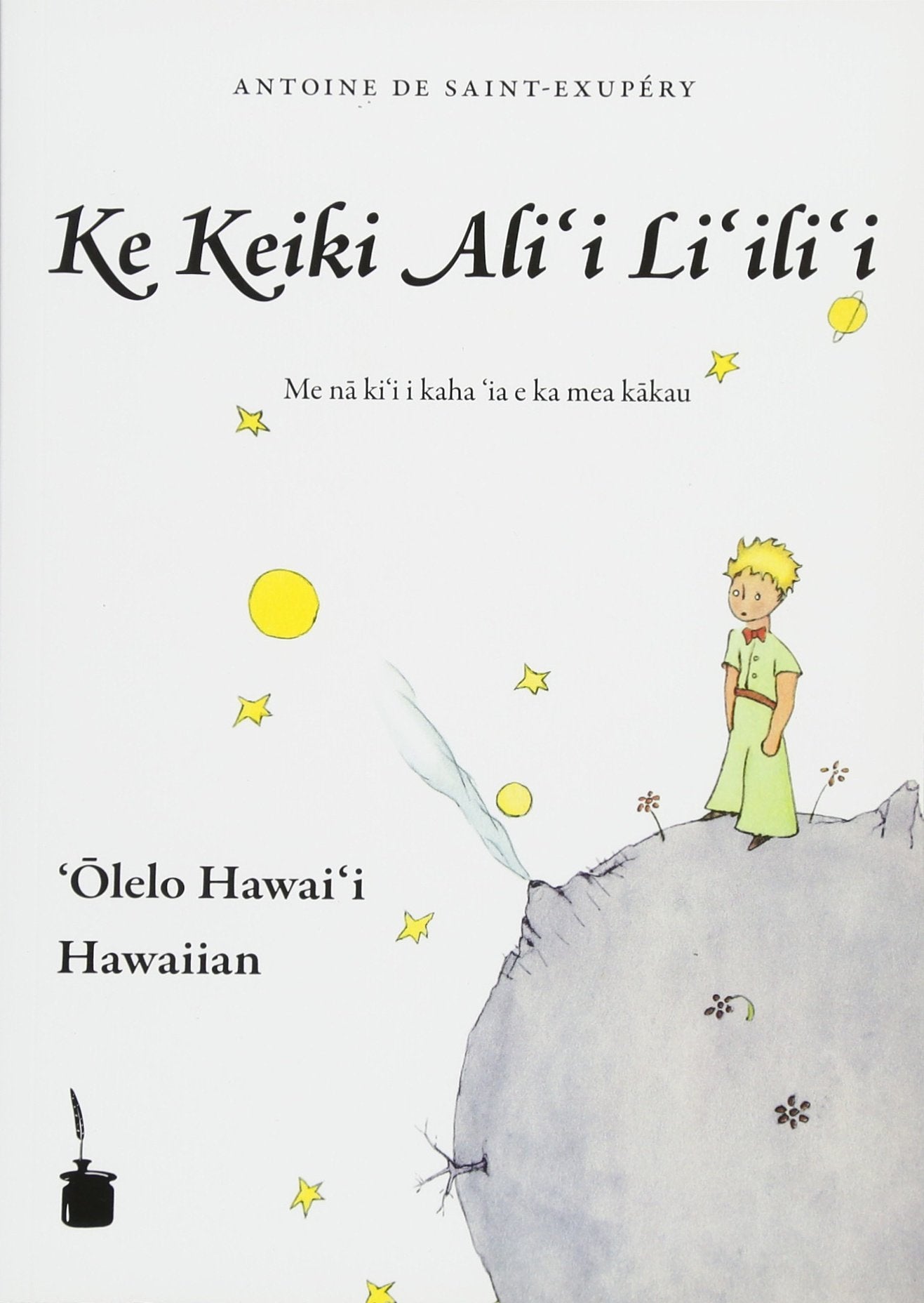 Ke Keiki Ali i Li ili i (Le Petit Prince, Hawaiianisch)