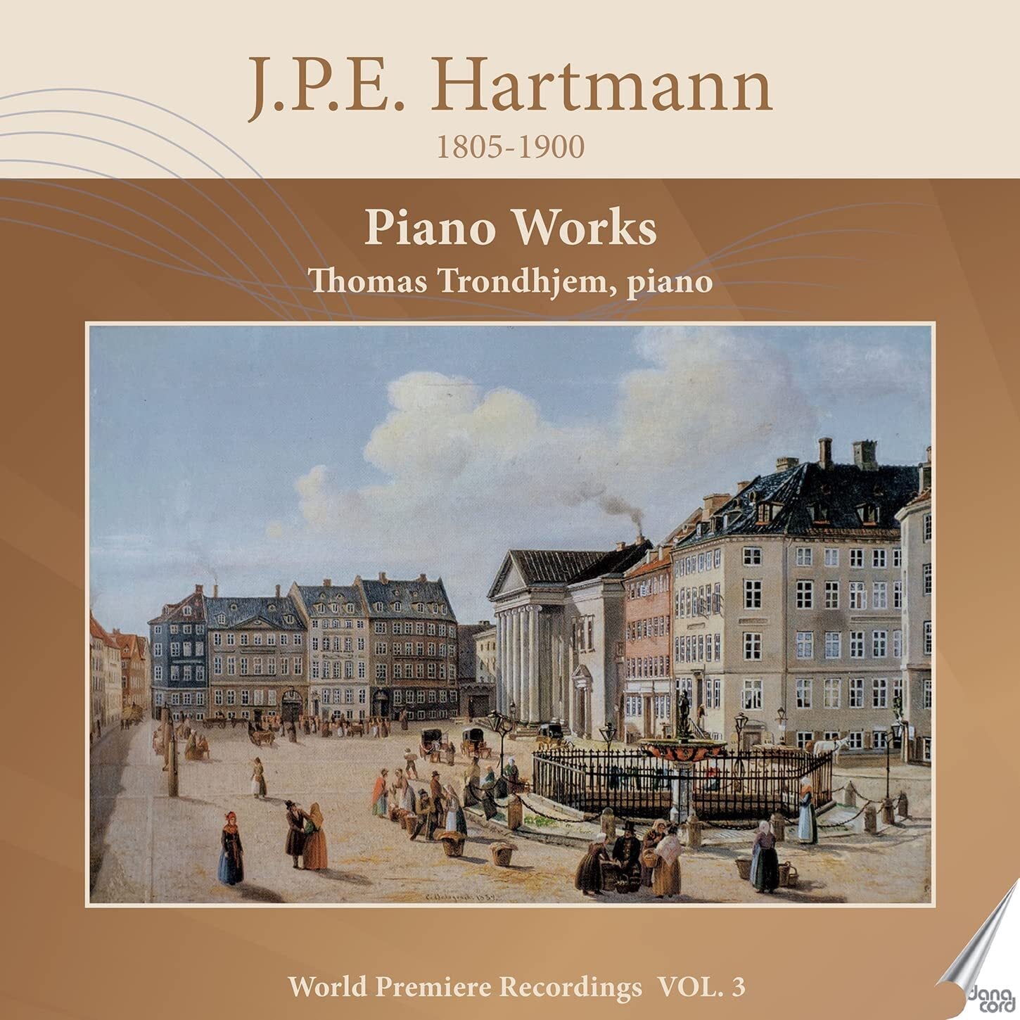 J.P.E. Hartmann: Piano Works - Volume 3