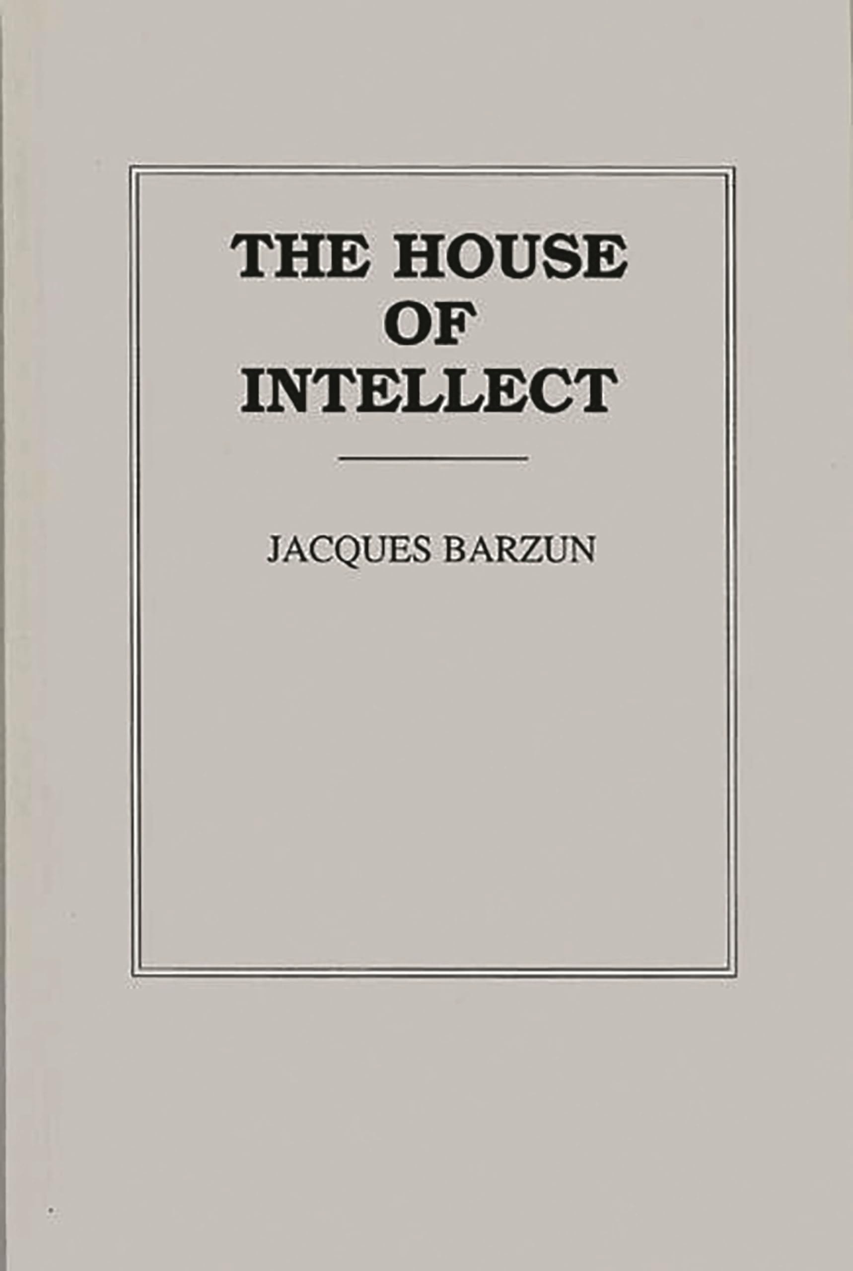 The House of Intellect