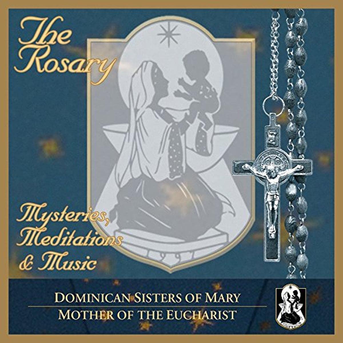 Rosary: Mysteries / Meditations & Music