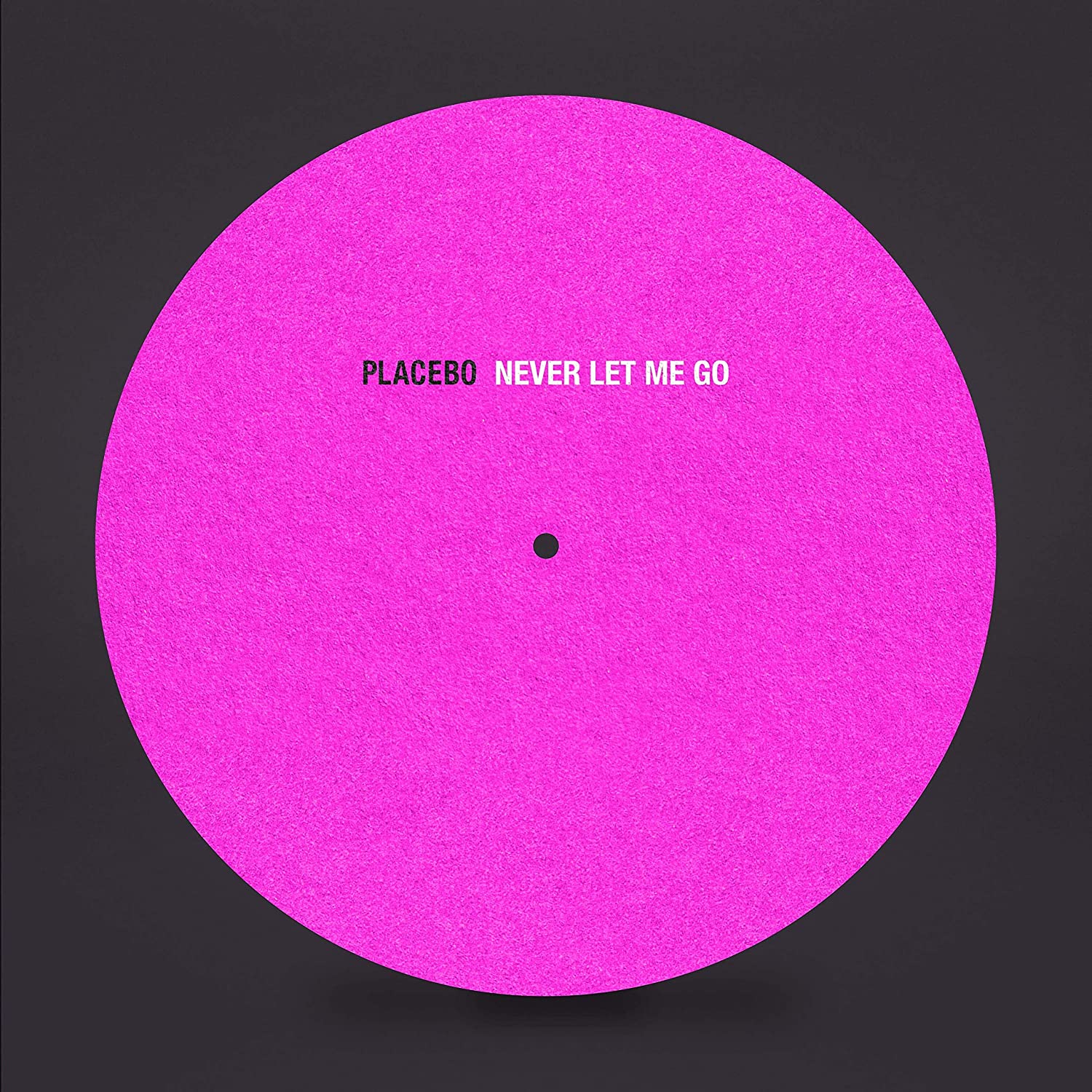 Placebo: Never Let Me Go ++
