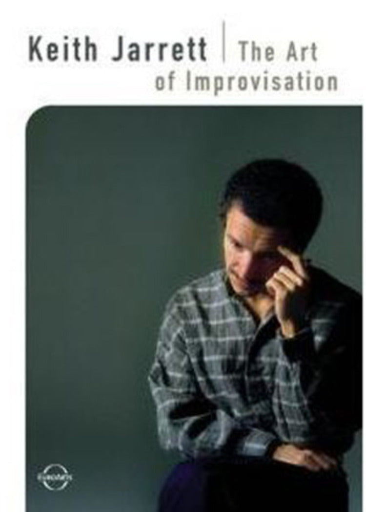 Keith Jarrett: The Art of Improvisation