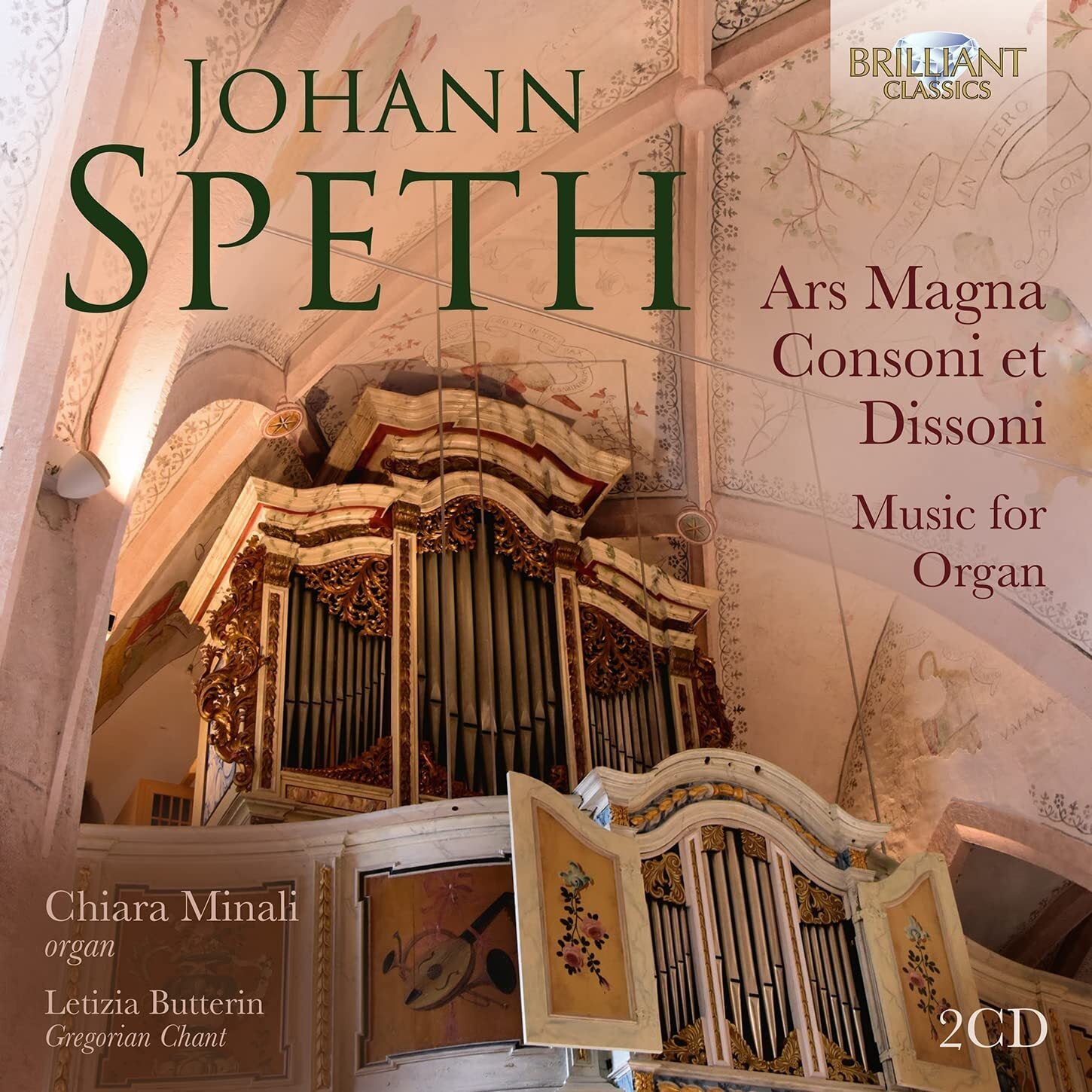 Johann Speth: Ars Magna Consoni Et Dissoni: Music for Organ