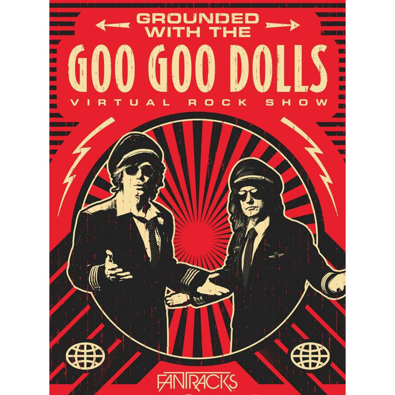Goo Goo Dolls: Grounded With the Goo Goo Dolls