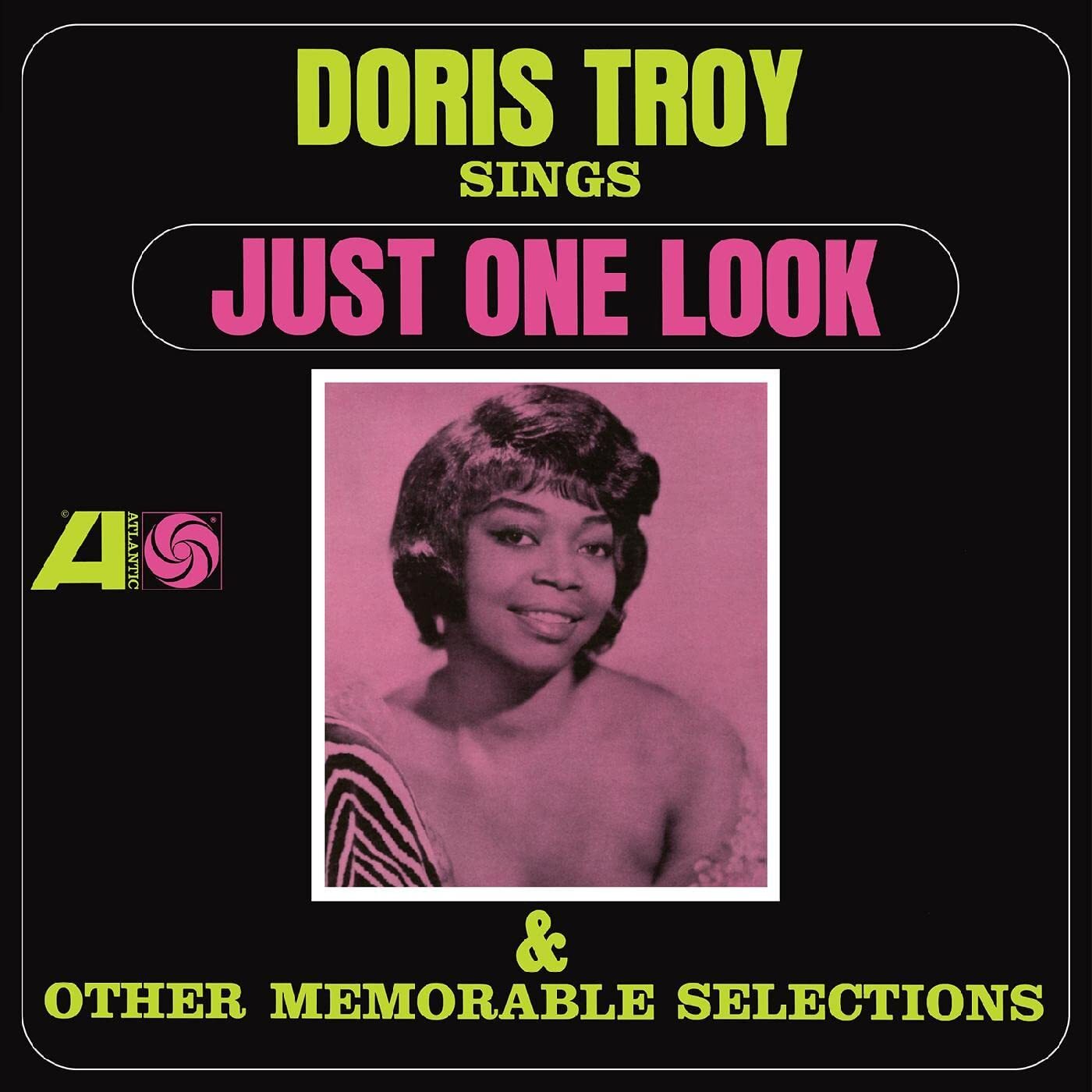 Doris Troy Sings Just One Look & Other Memorable Selections