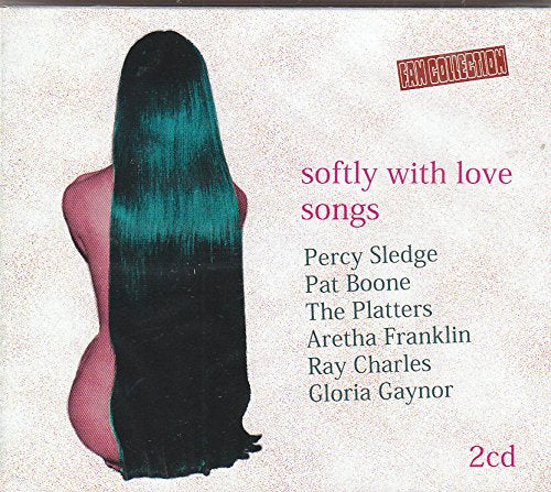 SOFTLY WITH LOVE LONGS D