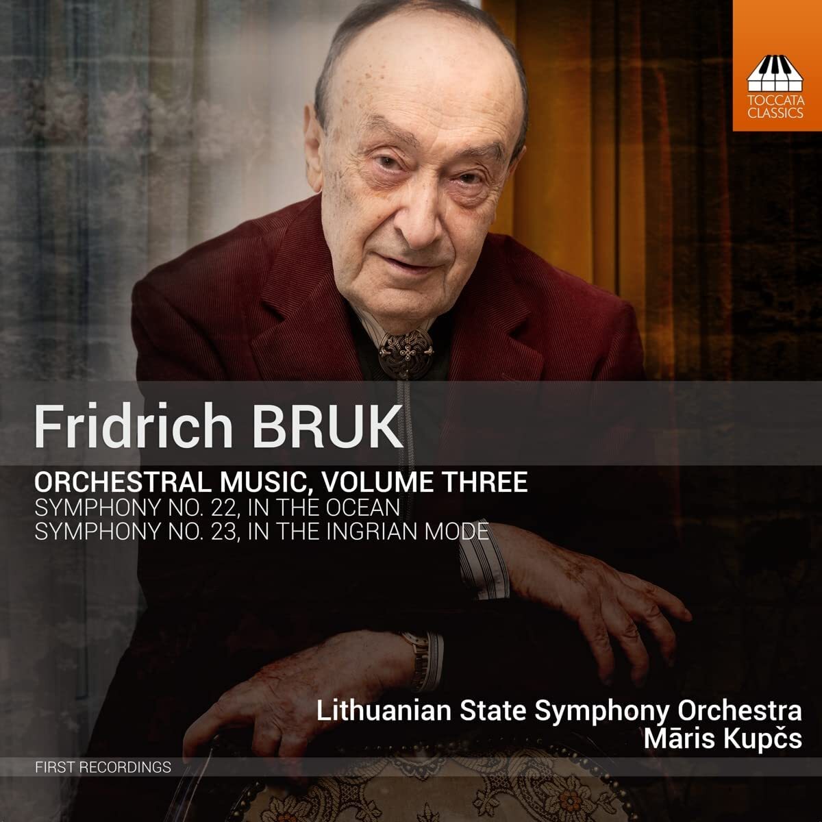 Fridrich Bruk: Orchestral Music - Volume 3
