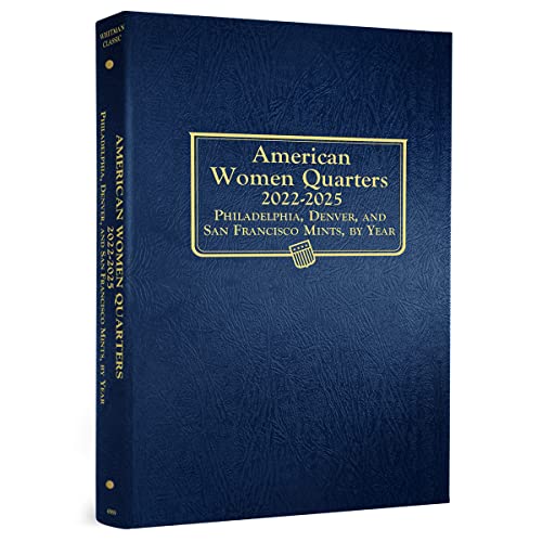 Whitman Classic(r) Coin Album - American Women Quarters: 2022-2025 (P, D, & S Mints)