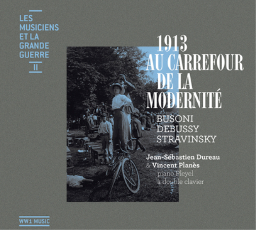 1913 Au Carrefour De La Modernité - Volume 2