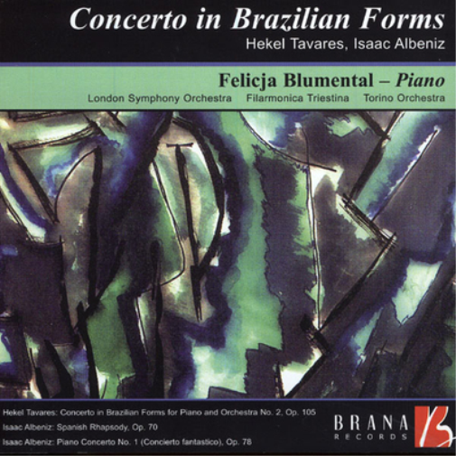 Hekel Tavares/Isaac Albeniz: Concerto in Brazilian Forms