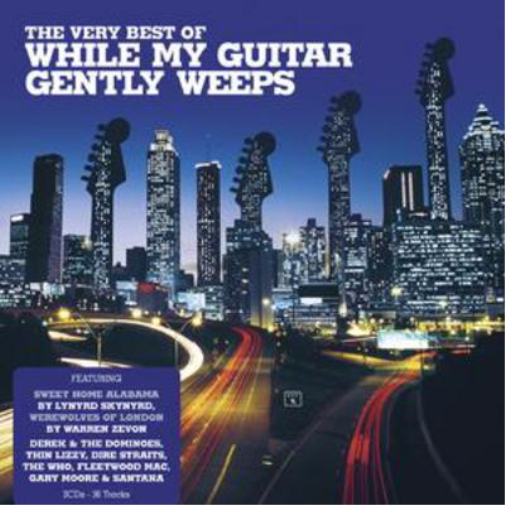 Very Best of While My Guitar Gently Weeps