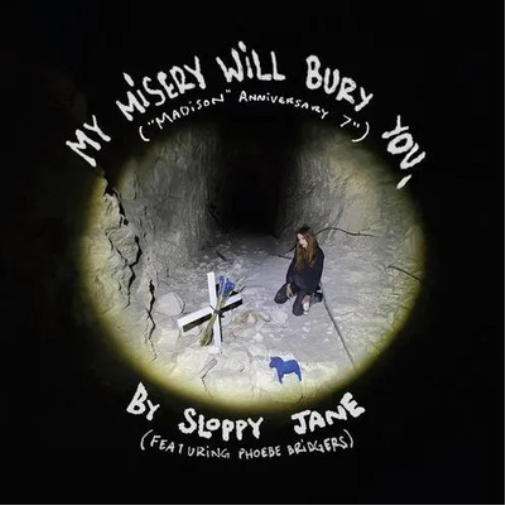 My Misery Will Bury You ("Madison" Anniversary 7")