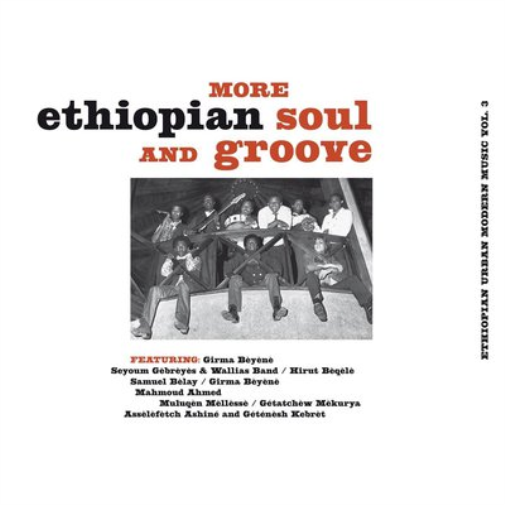 More Ethiopian Soul and Groove - Volume 3