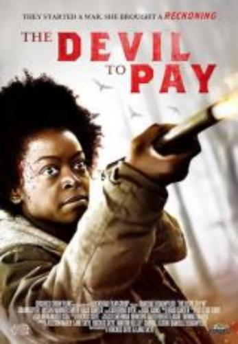 Devil To Pay, (The)