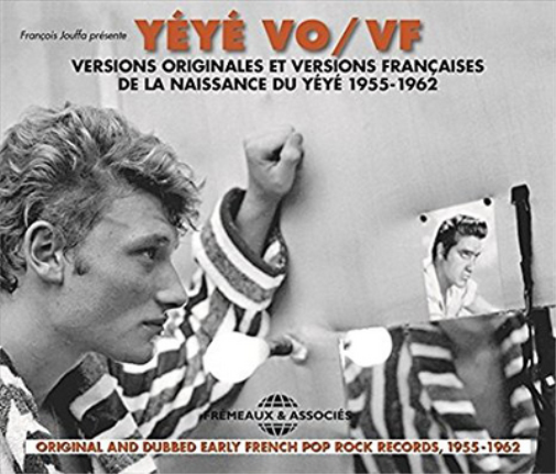 YéYé Version Originales Et Versions Françaises 1955-1962