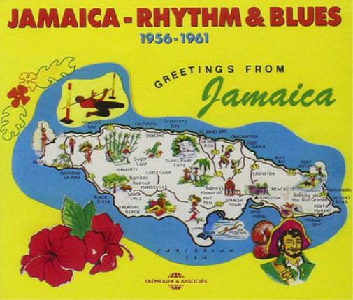 Jamaica: Rhythm & Blues 1956-1961