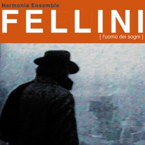Fellini - L'Uomo Del Sogni