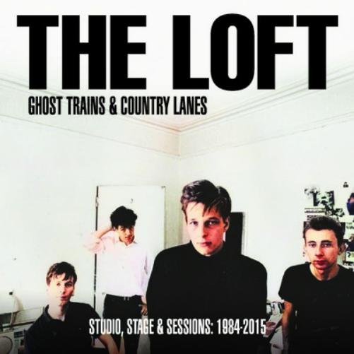 Ghost Trains & Country Lanes: Studio, Stage & Sessions: 1984-2015