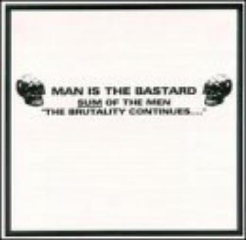 Sum of the Man-the Brutality Contin