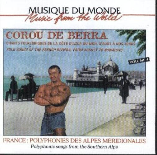 Polyphonies Des Alpes Meridionales: VOLUME 4;Music from the world;FOLK SONGS OF THE FRENCH RIVIE