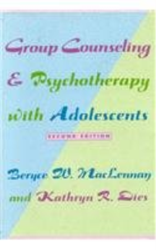 Group Counseling and Psychotherapy with Adolescents