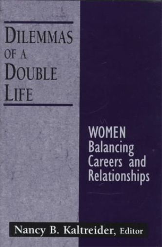 Dilemmas of a Double Life