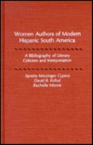 Women Authors of Modern Hispanic South America