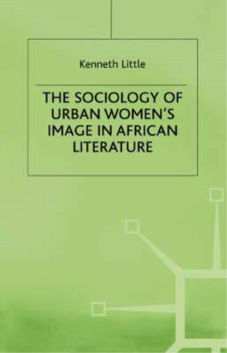 Sociology of Urban Women's Image in African Literature