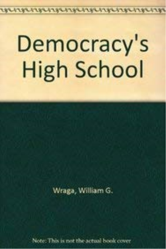 Democracy's High School