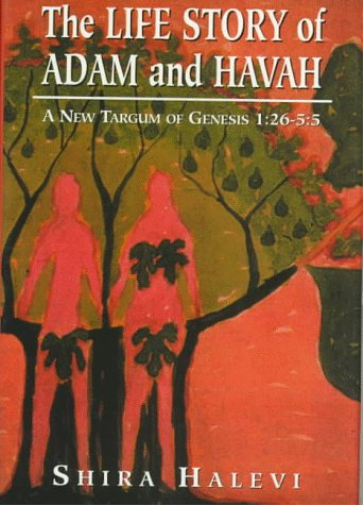 The Life Story of Adam and Havah