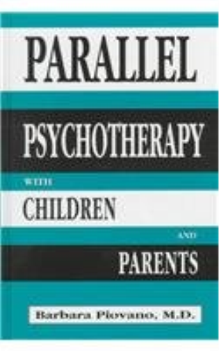 Parallel Psychotherapy With Children and Parents