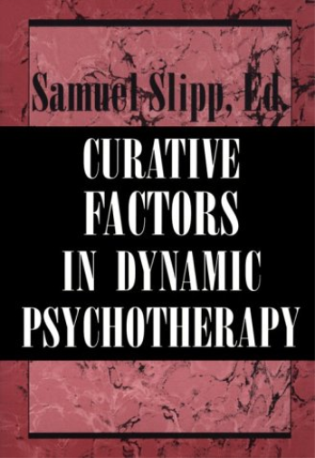 Curative Factors in Dynamic Psychotherapy