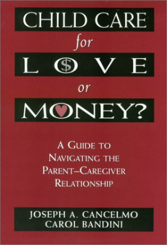 Child Care for Love or Money?