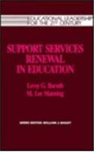 Support Services Renewal in Education
