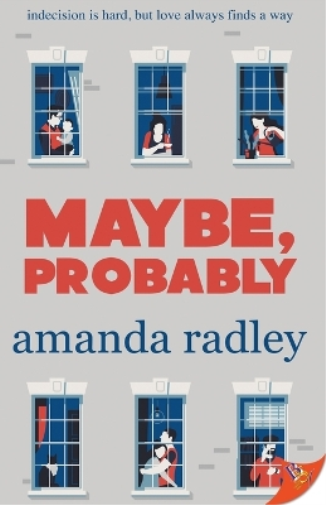 Maybe, Probably