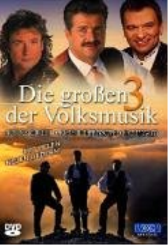Grossen 3 der Volksmusik