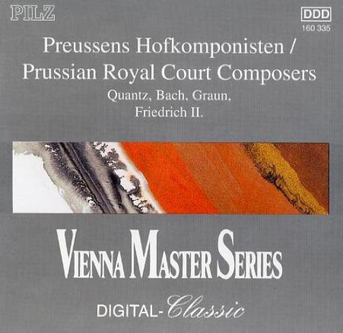 Preussens Hofkomponisten / Prussian Royal Court Composers