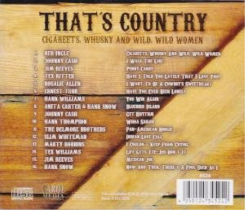 Thats Country - Cigareets Whusky & Wild Wild Women