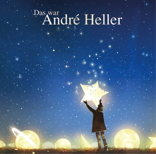Das War André Heller