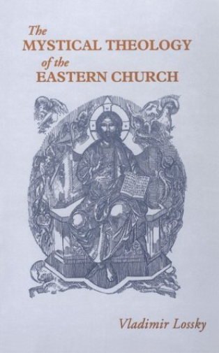 Mystical Theology of the Eatern