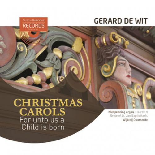 Christmas Carols: For Unto Us a Child Is Born